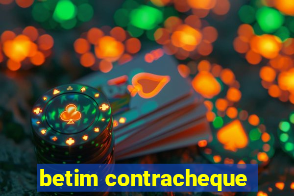 betim contracheque